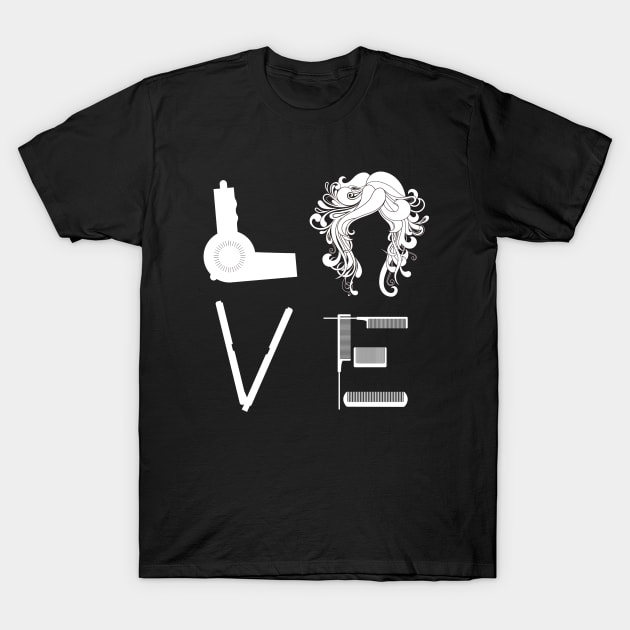 I Love Hairstylist T-Shirt by oyshopping